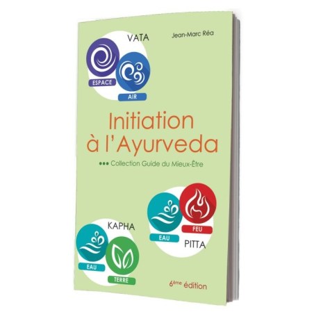 Livre "Initiation à l’Ayurveda" - 6 ème édition enrichie 100 pages - Ayurvana Livre "Initiation à l’Ayurveda" - 6 ème édition enrichie 100 pages - Ayurvana